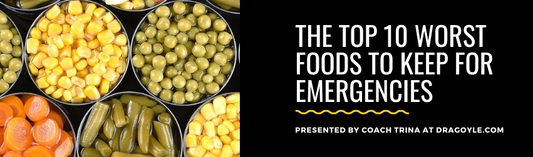 The Top 10 Worst Foods to Keep for Emergencies