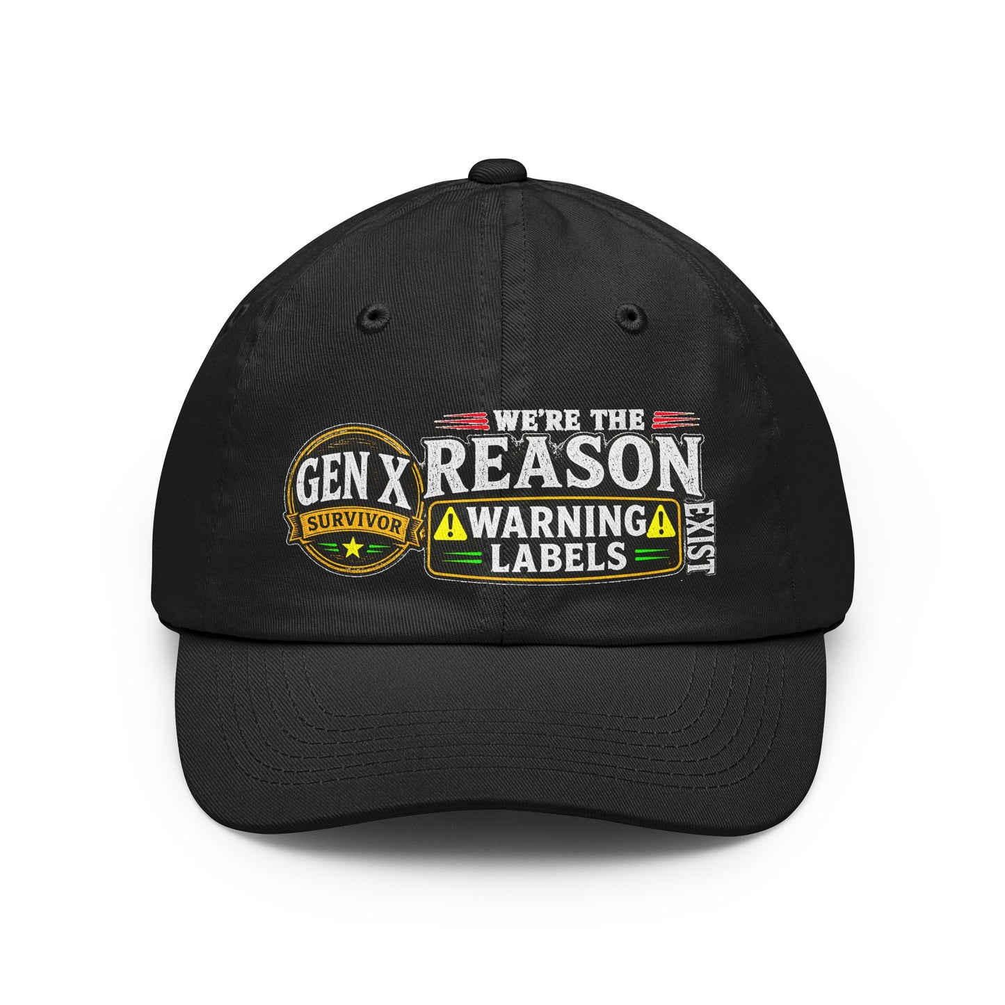 Gen X Survivor: We're The Reason Warning Labels Exist Vintage Cap