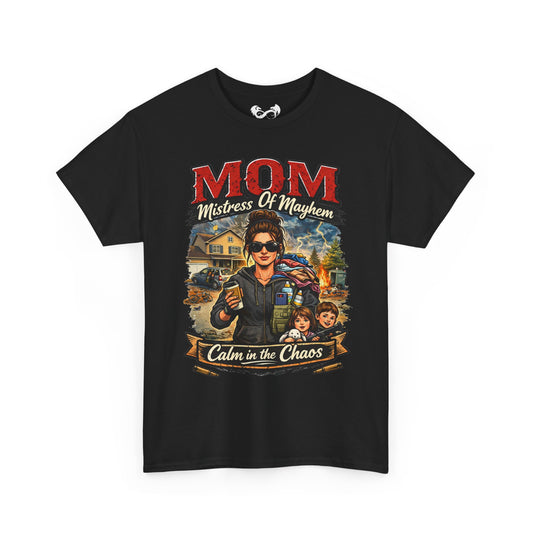 M.O.M. Mistress of Mayhem at Home Comfortable Cotton T-Shirt