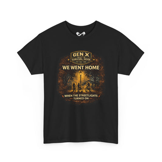 Gen X Survivor Went Home Streetlights On Comfortable Cotton T-Shirt