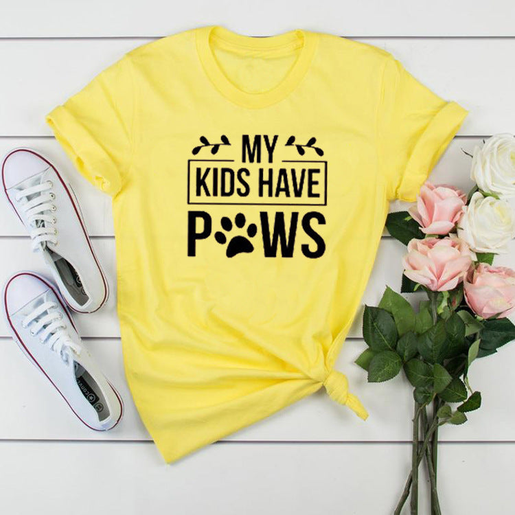 My Kids Have Paws Dog Mom T-Shirt