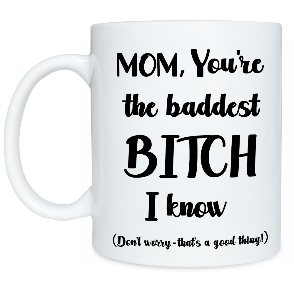 Fun sayings on a mug to express how you feel for your mother, mom, mum. Perfect for special occasions, Mother's Day, birthday, or just to let that lovely lady know that you are thinking about her. Mug is perfect for hot or cold drinks; coffee, tea, milk, soups, juice and more.