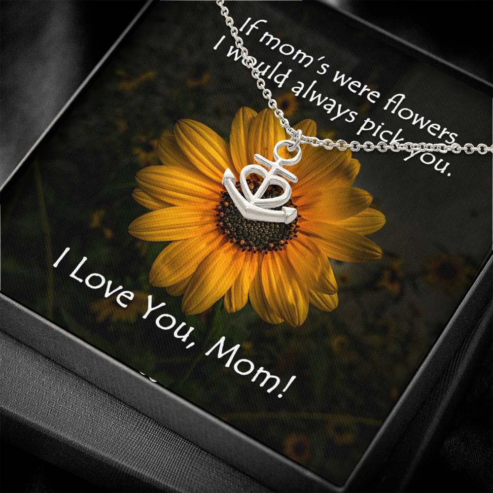 Mom is my Anchor Necklace