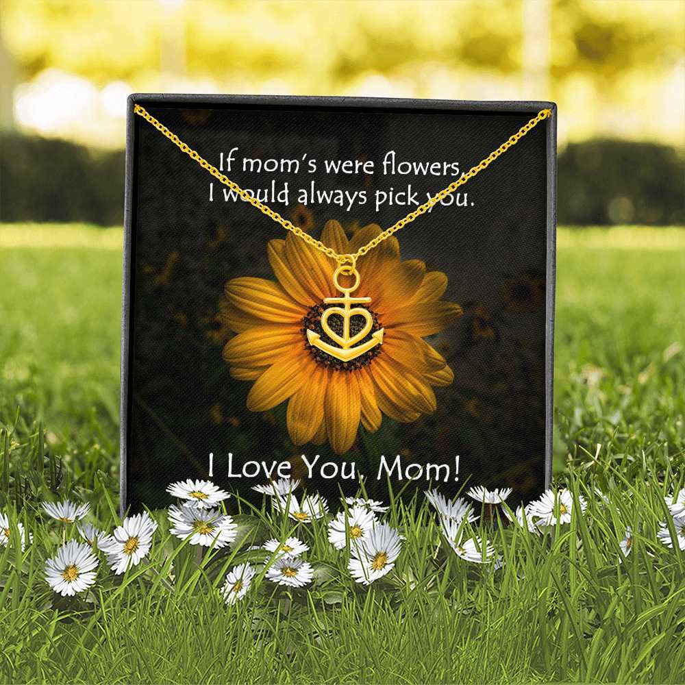 Mom is my Anchor Necklace