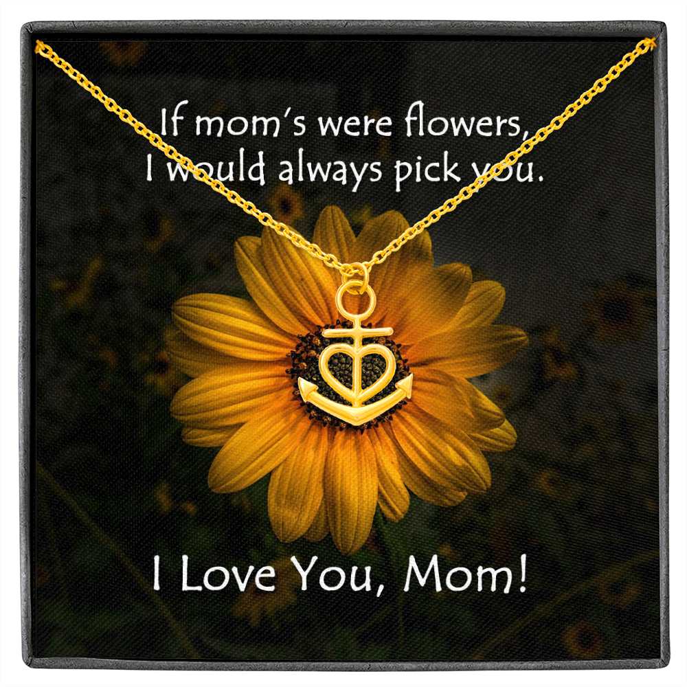 Mom is my Anchor Necklace