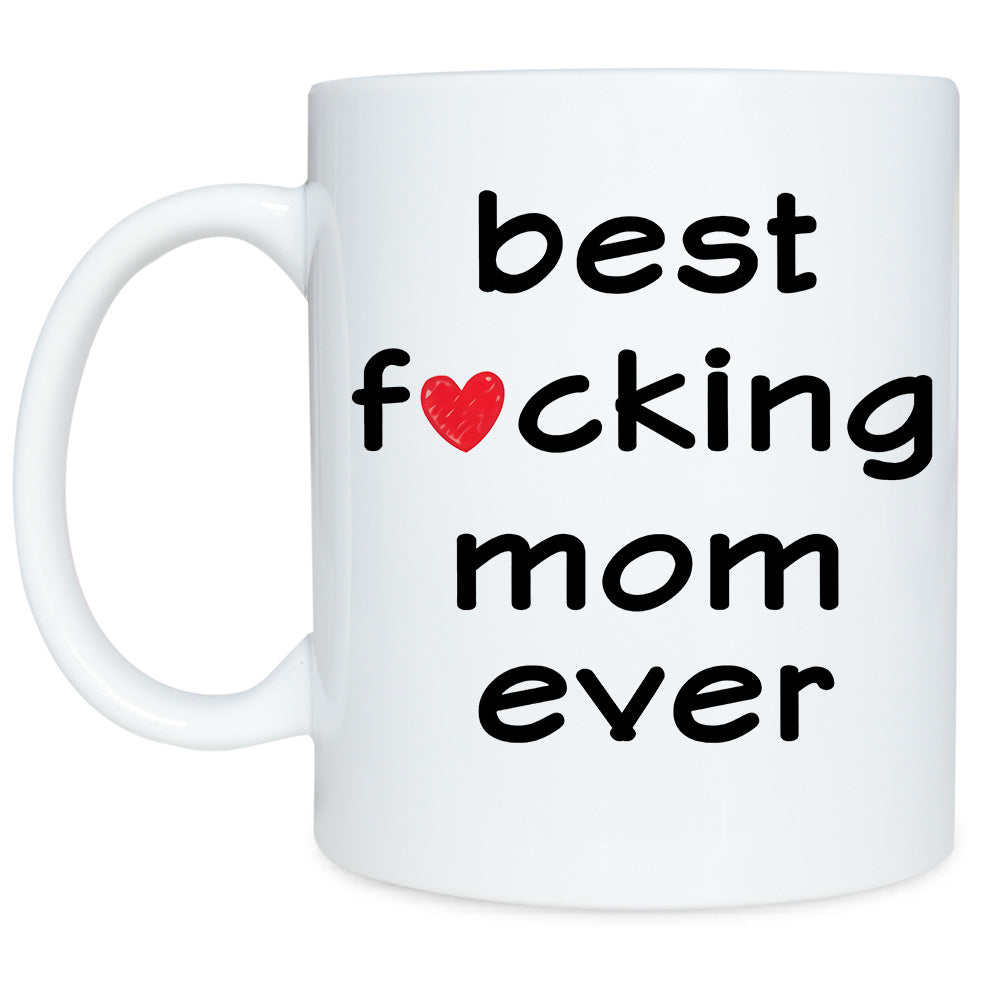 Fun sayings on a mug to express how you feel for your mother, mom, mum. Perfect for special occasions, Mother's Day, birthday, or just to let that lovely lady know that you are thinking about her. Mug is perfect for hot or cold drinks; coffee, tea, milk, soups, juice and more.