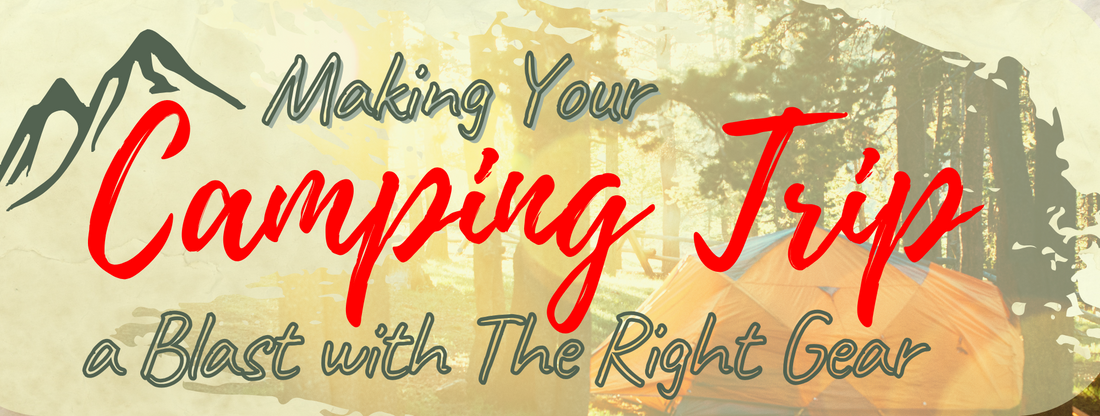 Get ready to make it a blast with the right gear! Whether you're a seasoned camper or a newbie to the great outdoors, having the right equipment can make all the difference in your camping experience. 