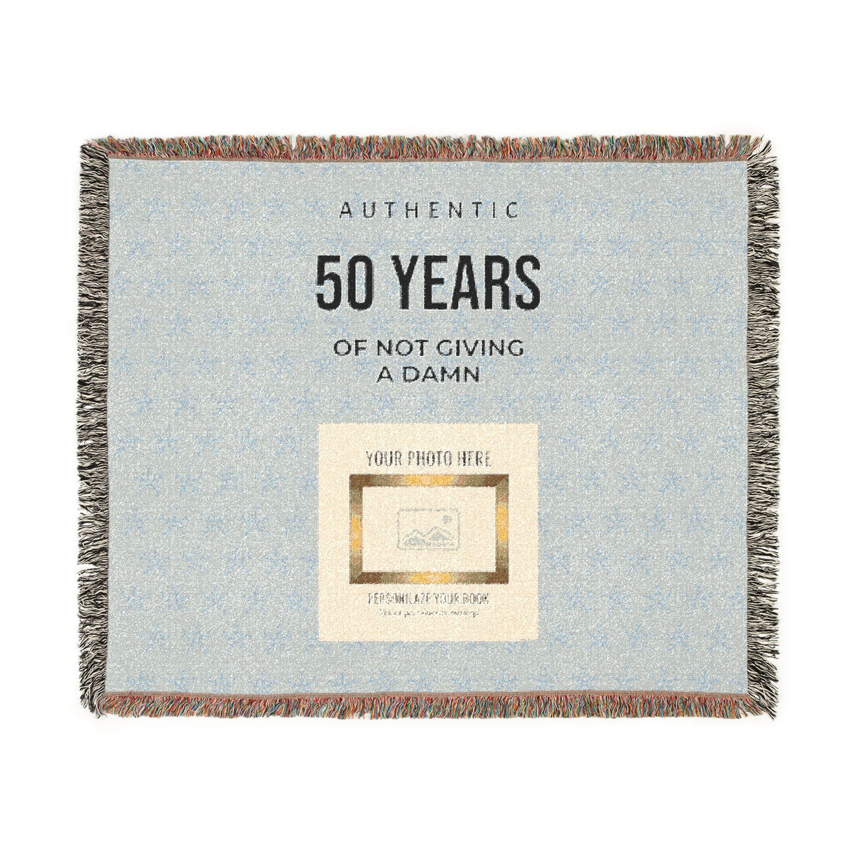Personalized Woven Blanket — 'Authentic 50 Years of Not Giving a Damn' Decorative Throw