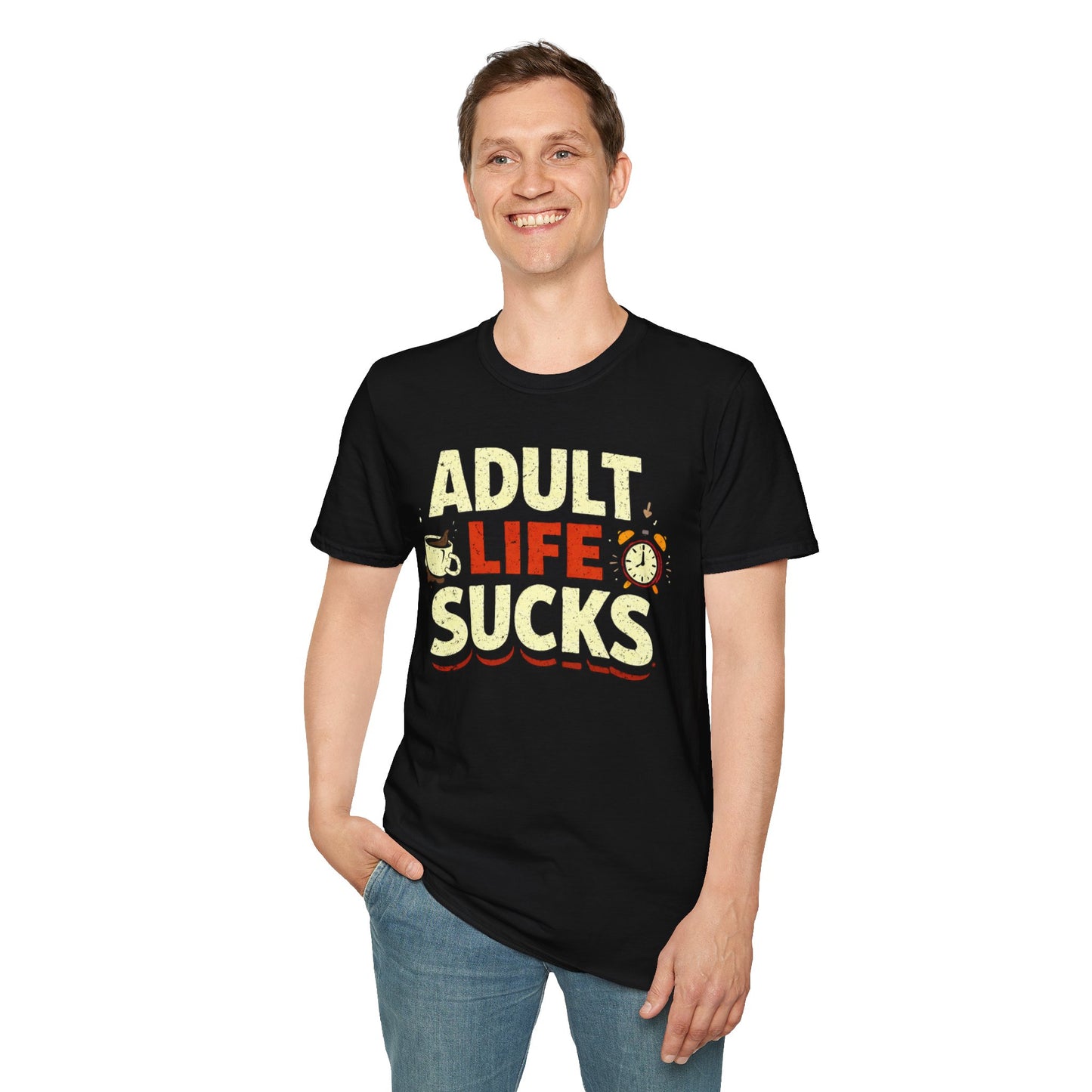 Person wearing a black t-shirt with 'Adult Life Sucks' text on a white background