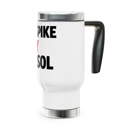 Don’t Spike My Cortisol Travel Mug — 14oz Stainless Steel Tumbler with Handle