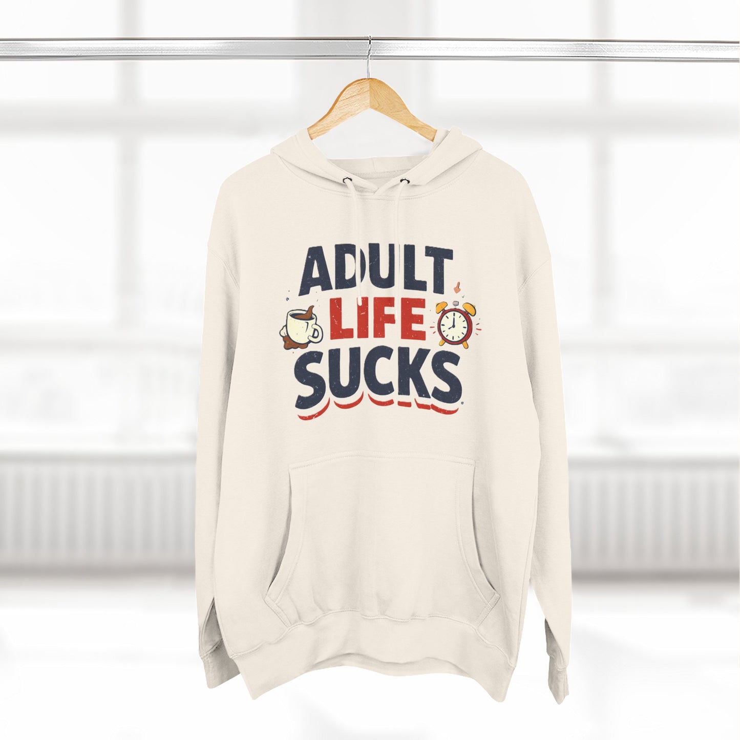 Funny "Adult Life Sucks" Pullover Hoodie