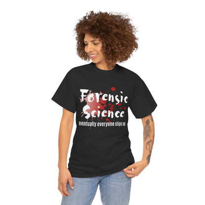 Person wearing a black t-shirt with 'Forensic Science Evidence doesn't lie' text and heart design.