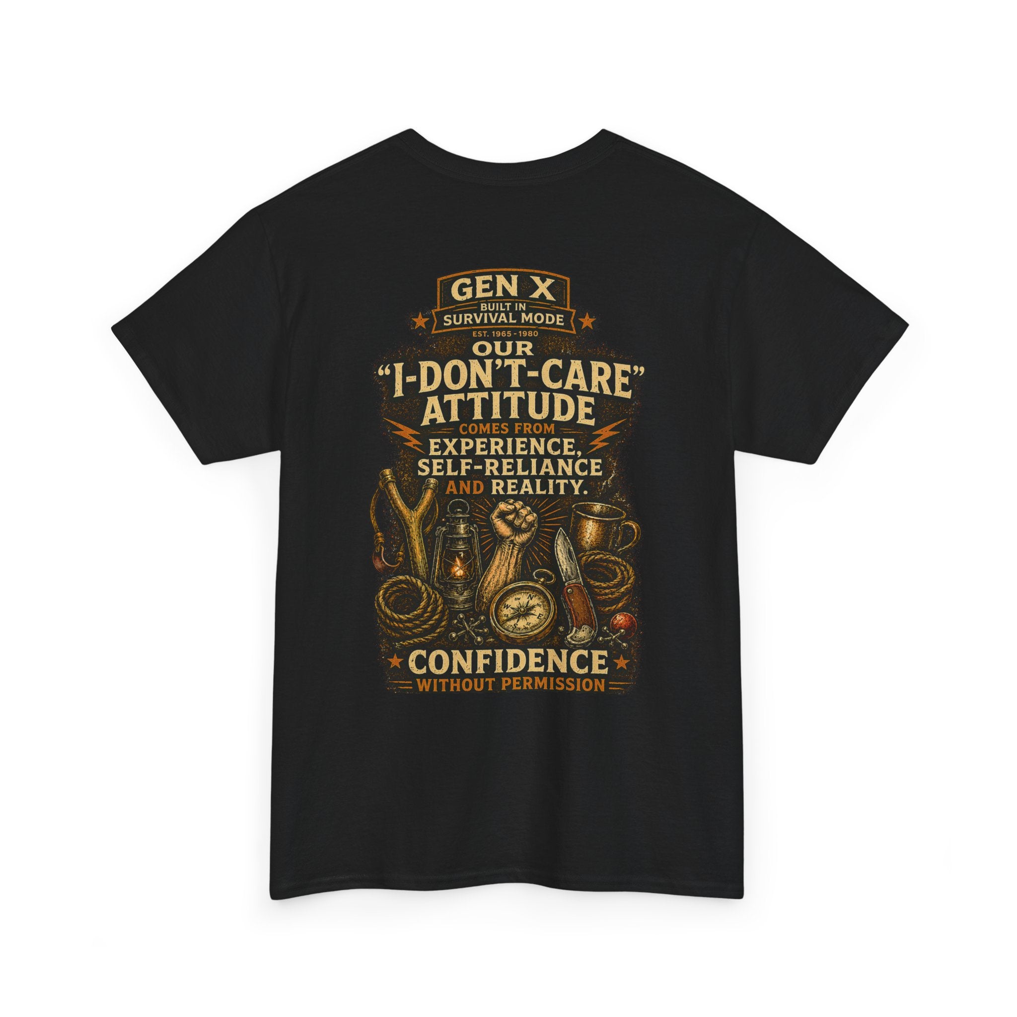 Gen X I Don't Care Attitude Comfortable Cotton T-Shirt