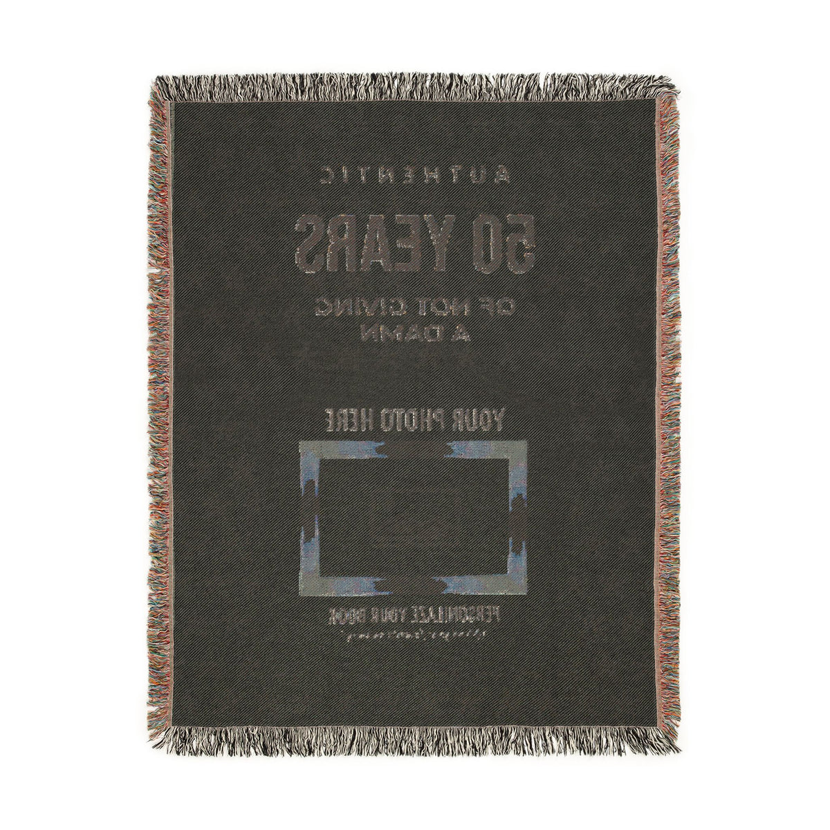 Personalized Woven Blanket — 'Authentic 50 Years of Not Giving a Damn' Decorative Throw