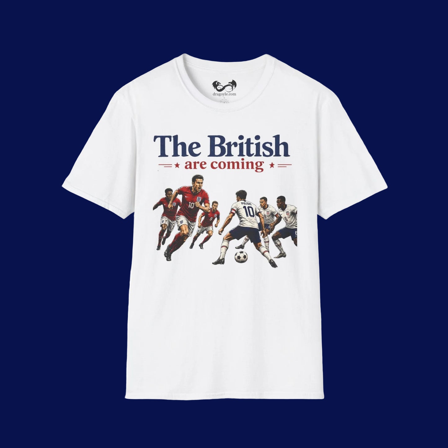 The British Are Coming Soccer Rivalry Graphic T-Shirt