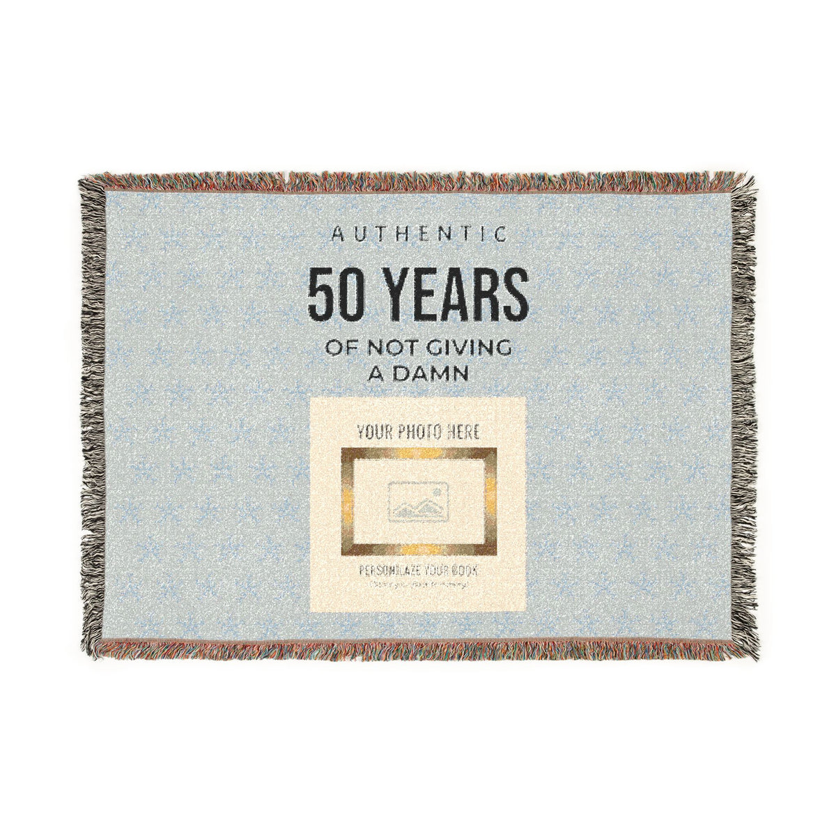 Personalized Woven Blanket — 'Authentic 50 Years of Not Giving a Damn' Decorative Throw