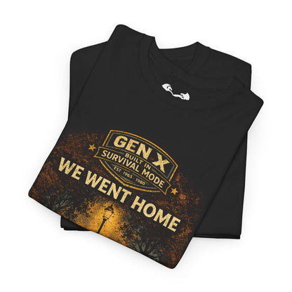 Gen X Survivor Went Home Streetlights On Comfortable Cotton T-Shirt