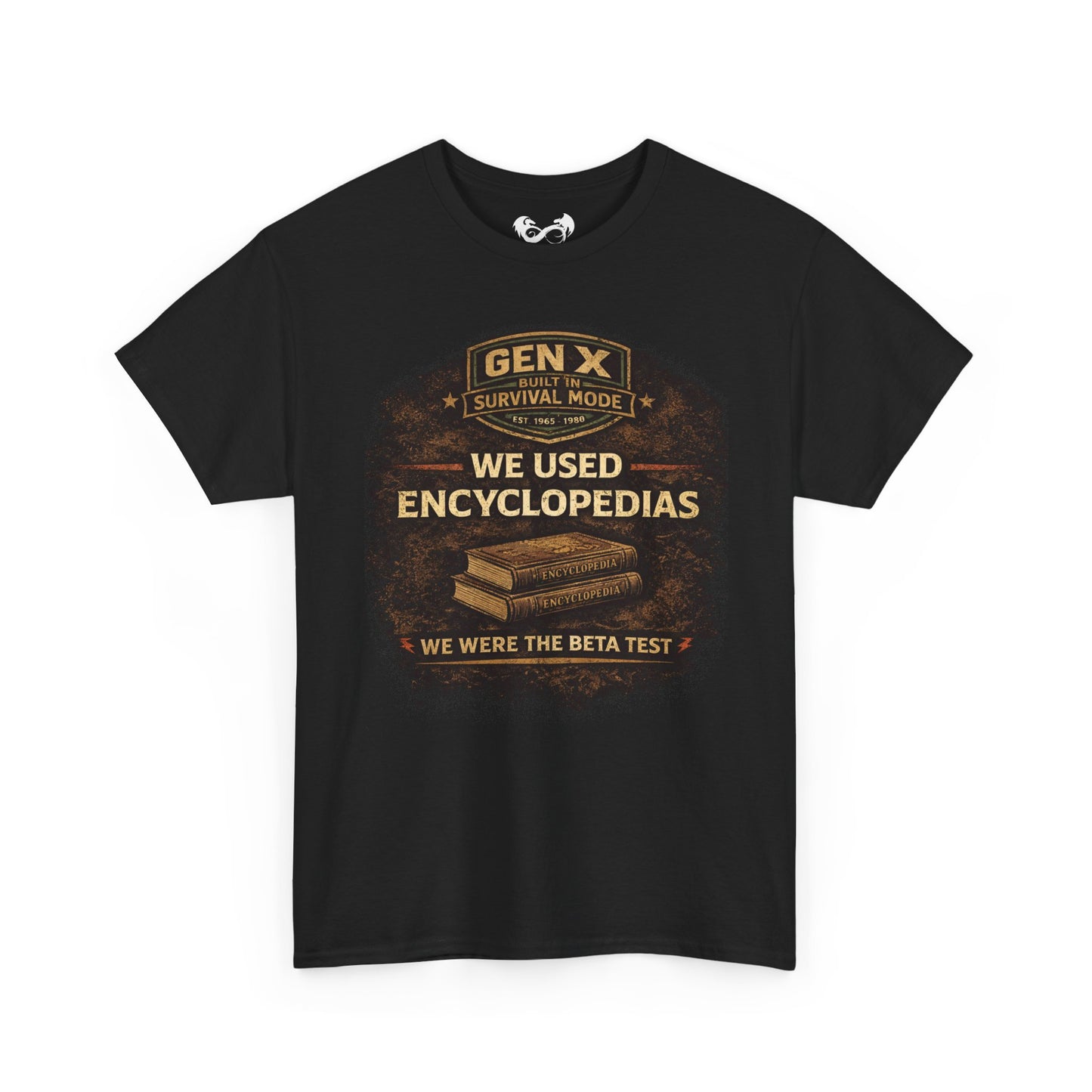 Gen X Survivor We Used Encyclopedias Comfortable Cotton T-Shirt