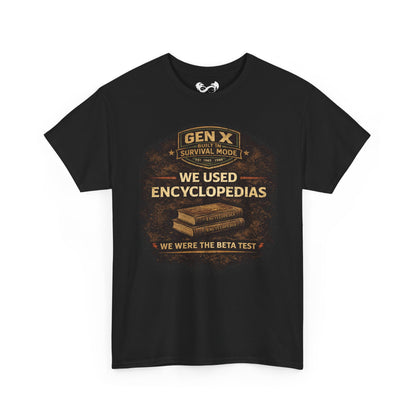 Gen X Survivor We Used Encyclopedias Comfortable Cotton T-Shirt