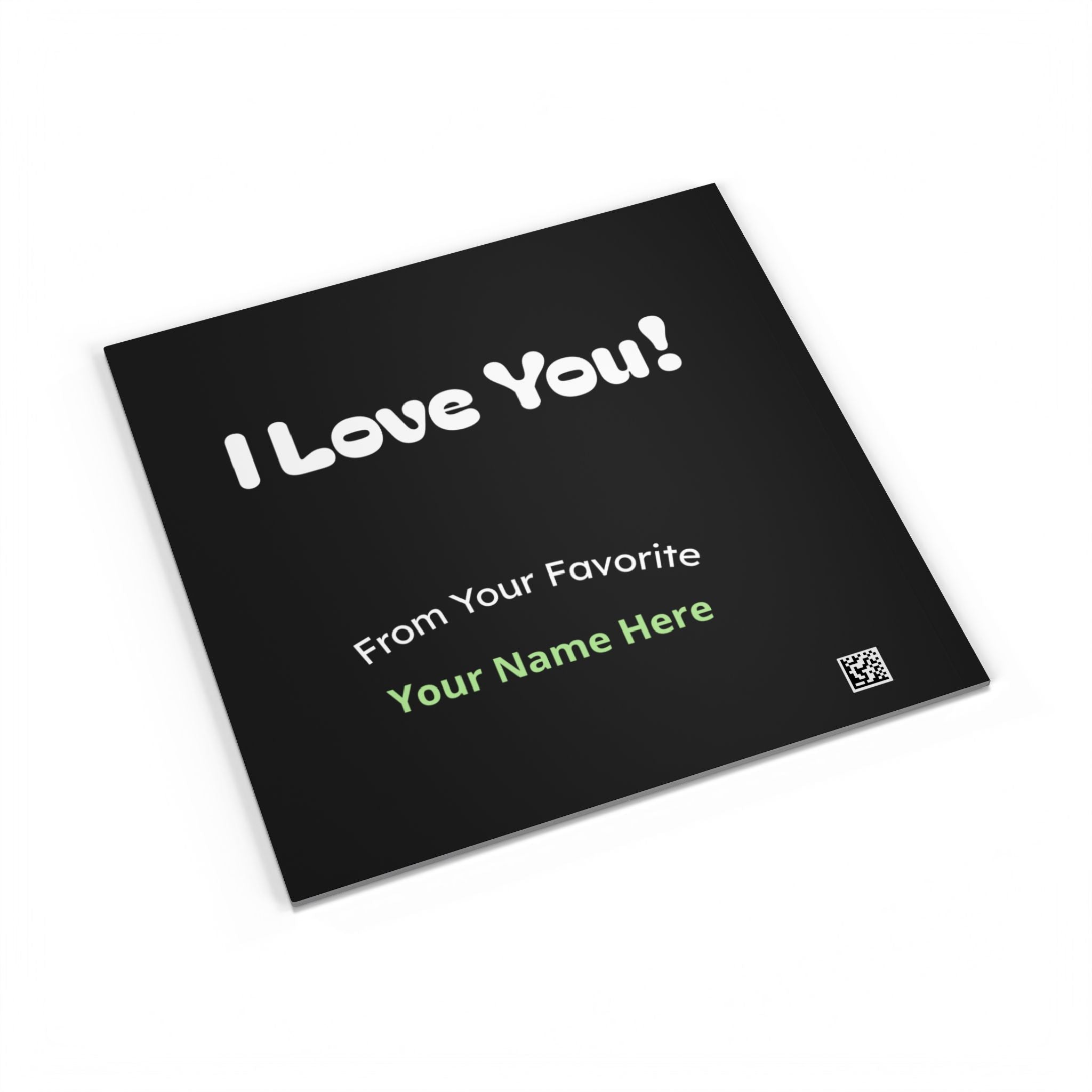 Black card with 'I Love You!' text and customizable name on a white background