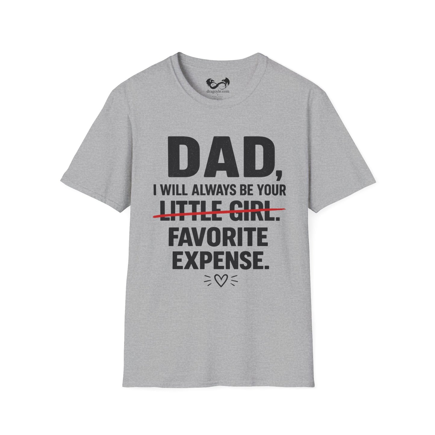 Dad's Little Girl Favorite Expense Cotton Tee
