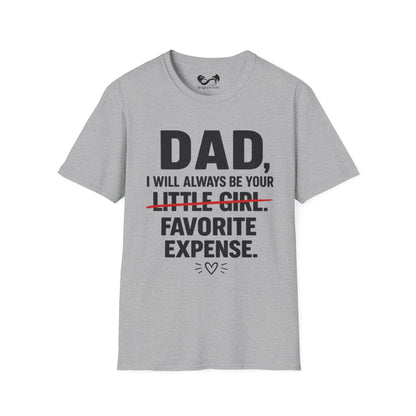 Dad's Little Girl Favorite Expense Cotton Tee