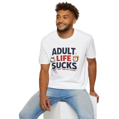 Adult Life Sucks Lightweight Comfortable 100% Spun Cotton Tee
