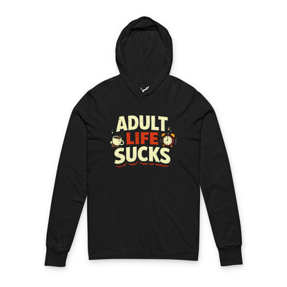 Black hoodie with 'Adult Life Sucks' text on a white background