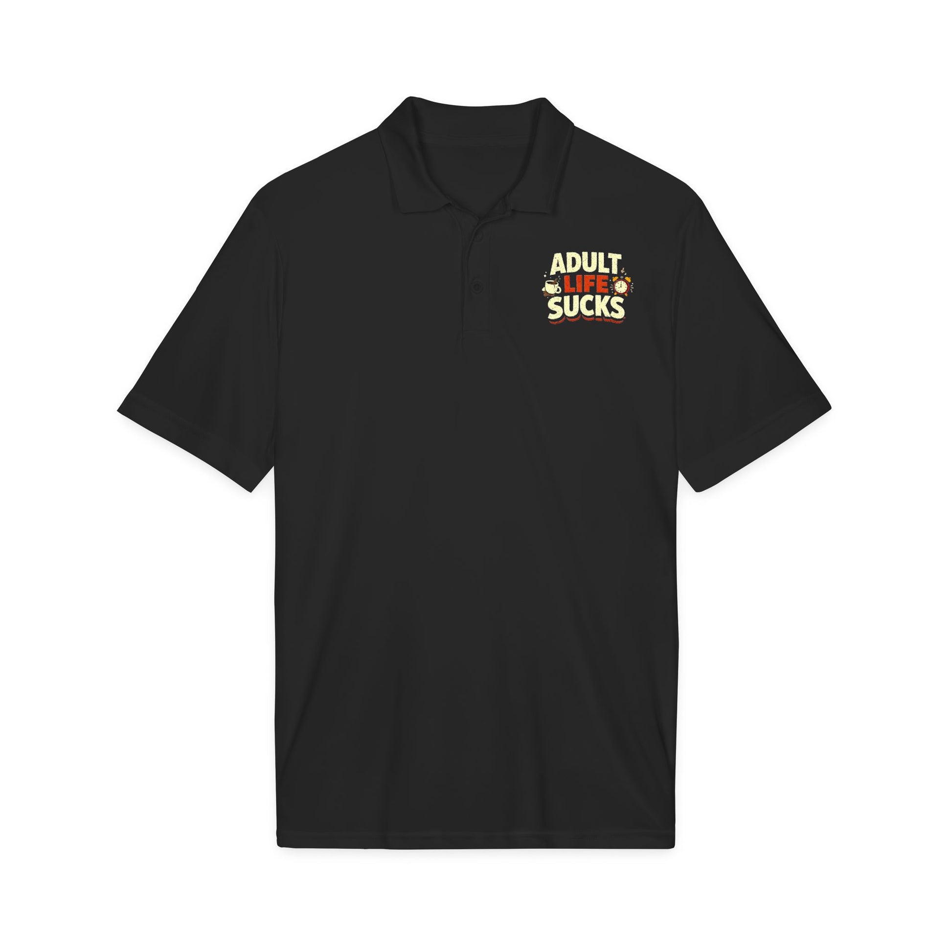 Black polo shirt with 'Adult Life Sucks' text on a white background