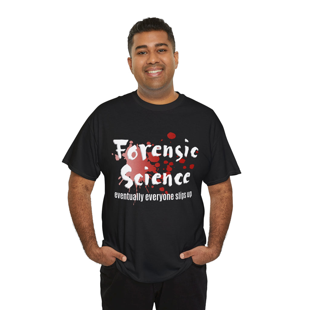 Man wearing a black t-shirt with 'Forensic Science Evidence doesn't lie' text and design.