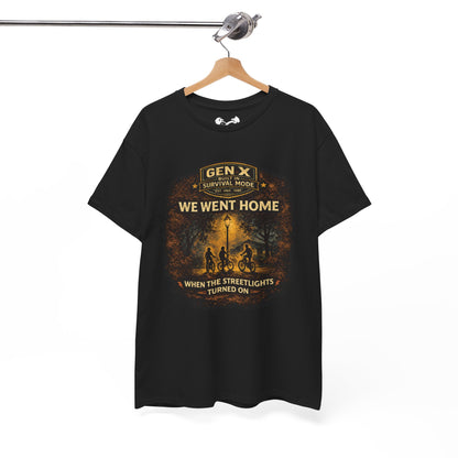 Gen X Survivor Went Home Streetlights On Comfortable Cotton T-Shirt