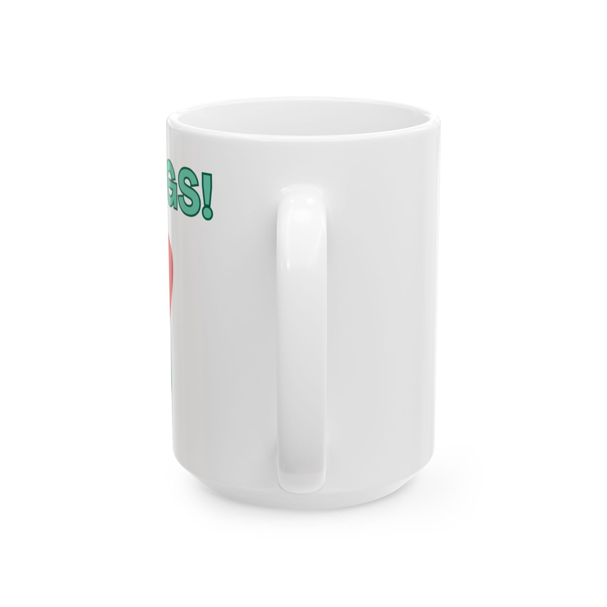 White mug with colorful text on a white background