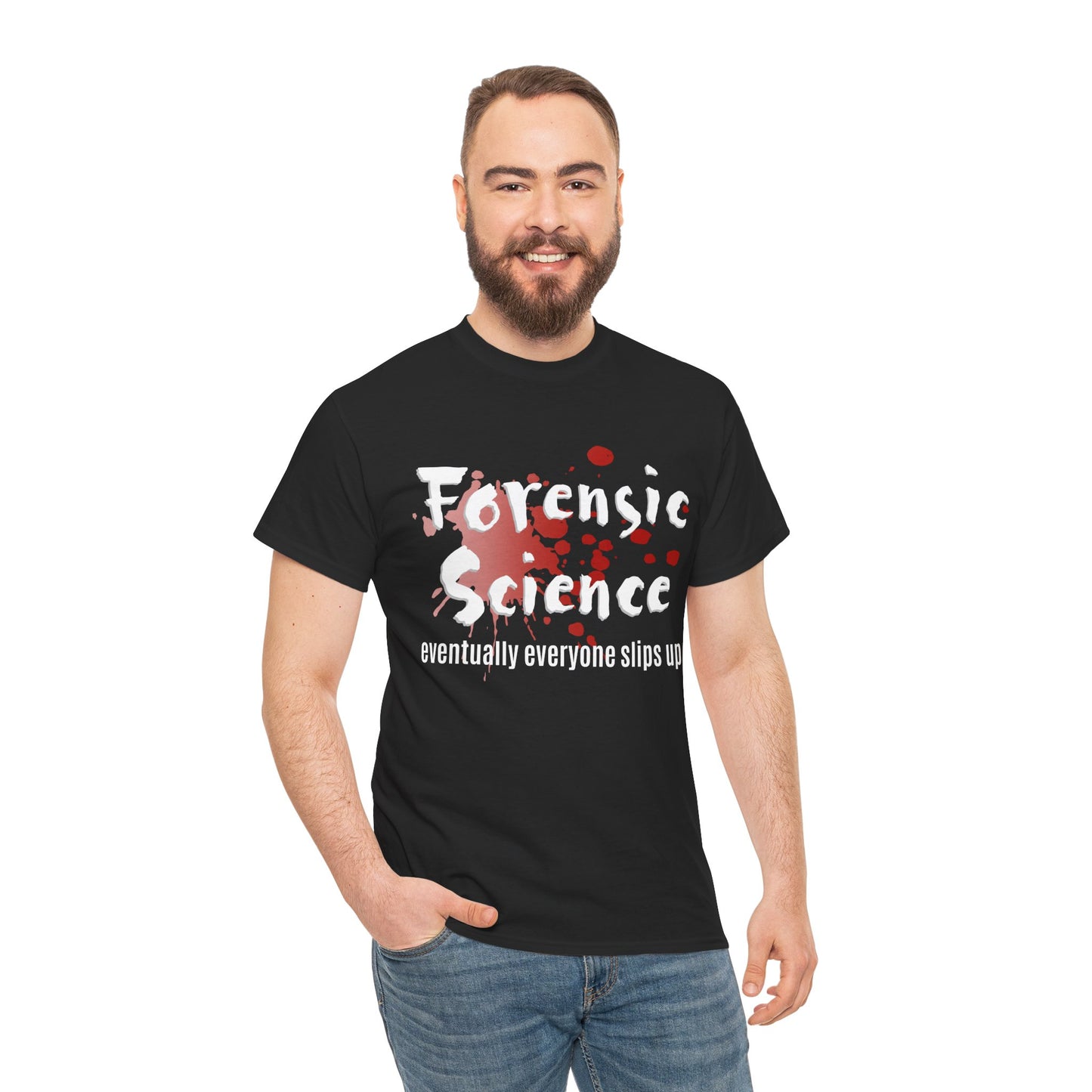 Man wearing a black t-shirt with 'Forensic Science Evidence doesn't lie' design on a white background