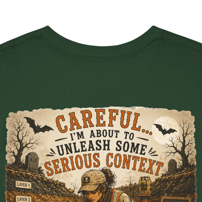Unleash Some Serious Context Cotton T-Shirt