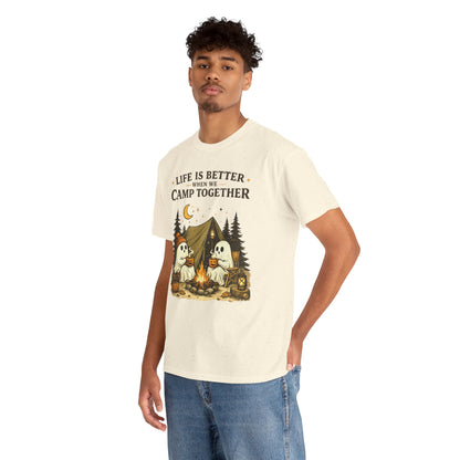 Life Is Better When We Camp Together Ghost Halloween Cotton T-Shirt
