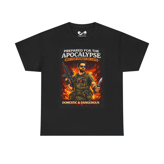 Prepared For Apocalypse Dad Comfortable 100% Cotton T-Shirt