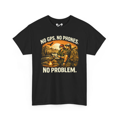 Black t-shirt with graphic design and text 'No GPS. No Phones. No Problem.' on a white background