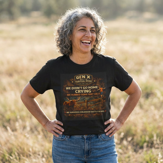 Gen X Survivor We Didn't Go Home Rubbed Dirt On It Comfortable Cotton T-Shirt