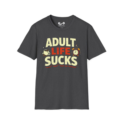 Gray t-shirt with 'Adult Life Sucks' text on a white background