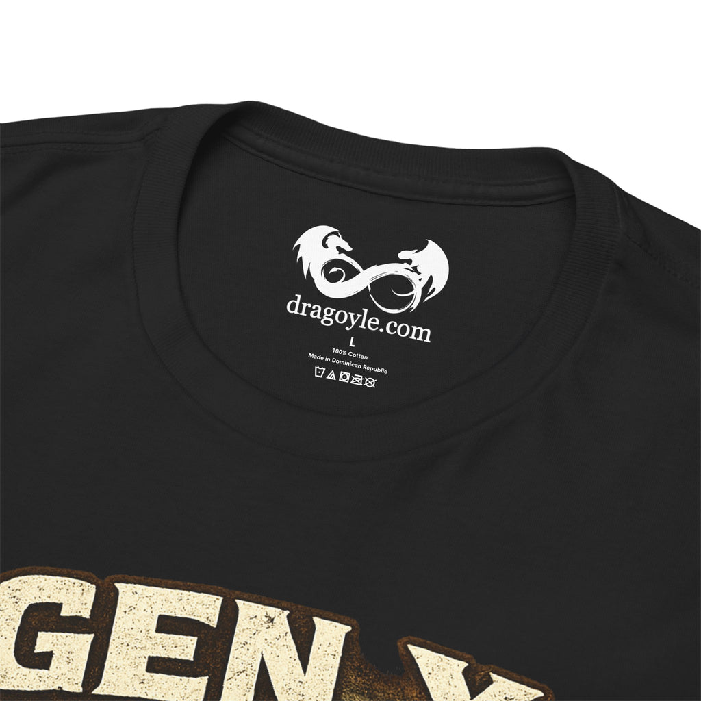 Gen X Low Maintenance High Survivability Cotton T-Shirt