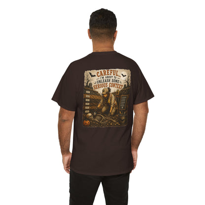 Unleash Some Serious Context Cotton T-Shirt