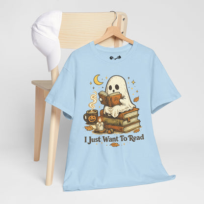 I Just Want To Read Ghost Halloween Comfortable Cotton T-Shirt
