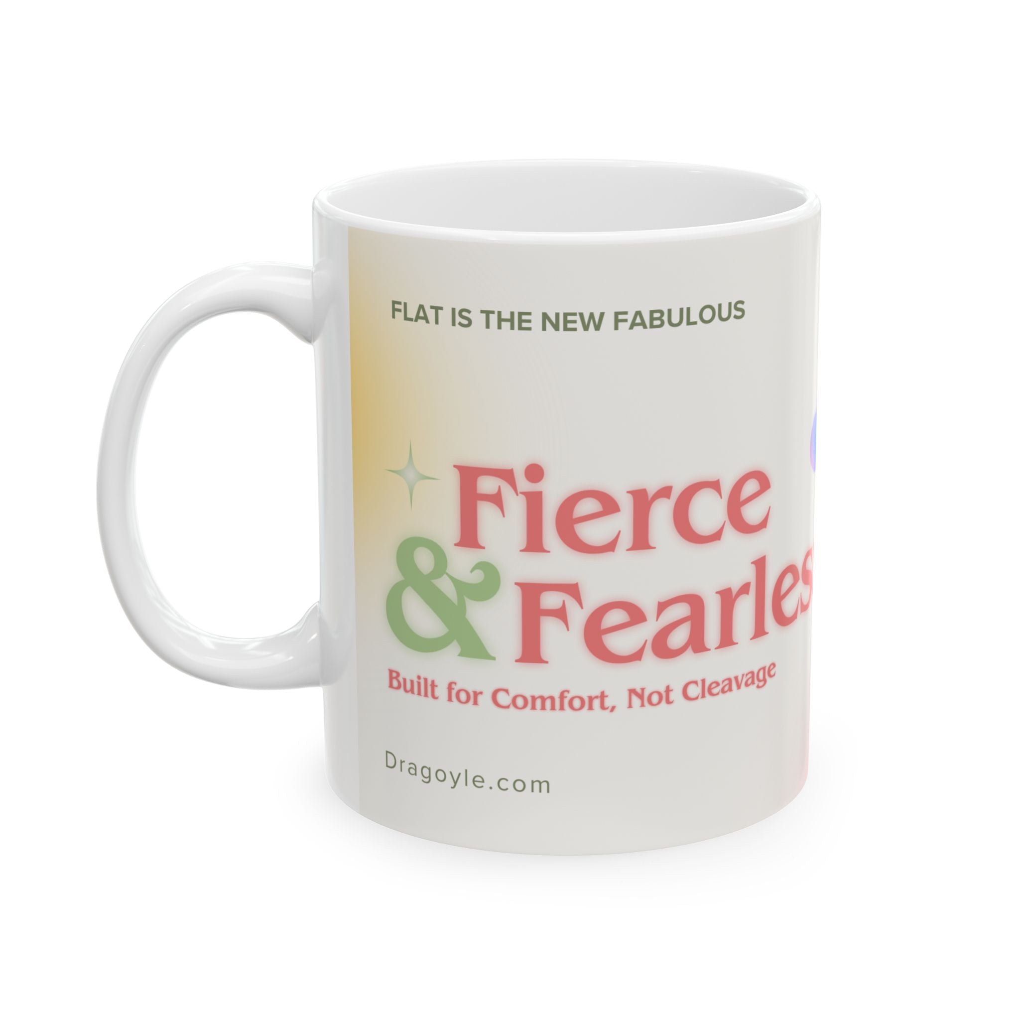 Make your morning routine a little more empowering with our Fierce &amp; Fabulous Double Mastectomy Supportive Ceramic Mug. Designed with strength and beauty in mind, this mug is a daily reminder of your resilience and courage.