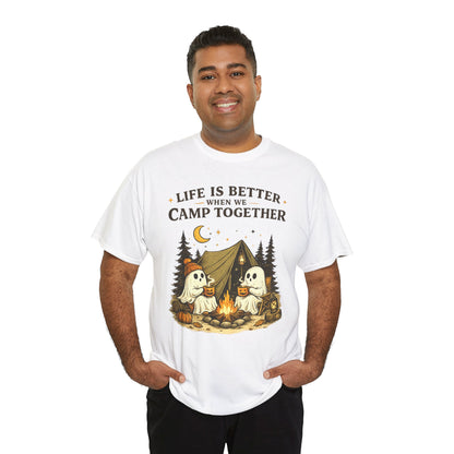Life Is Better When We Camp Together Ghost Halloween Cotton T-Shirt