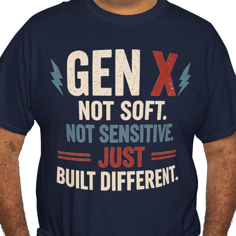A man wearing a navy blue graphic t-shirt with the text 'GEN X NOT SOFT. NOT SENSITIVE.
