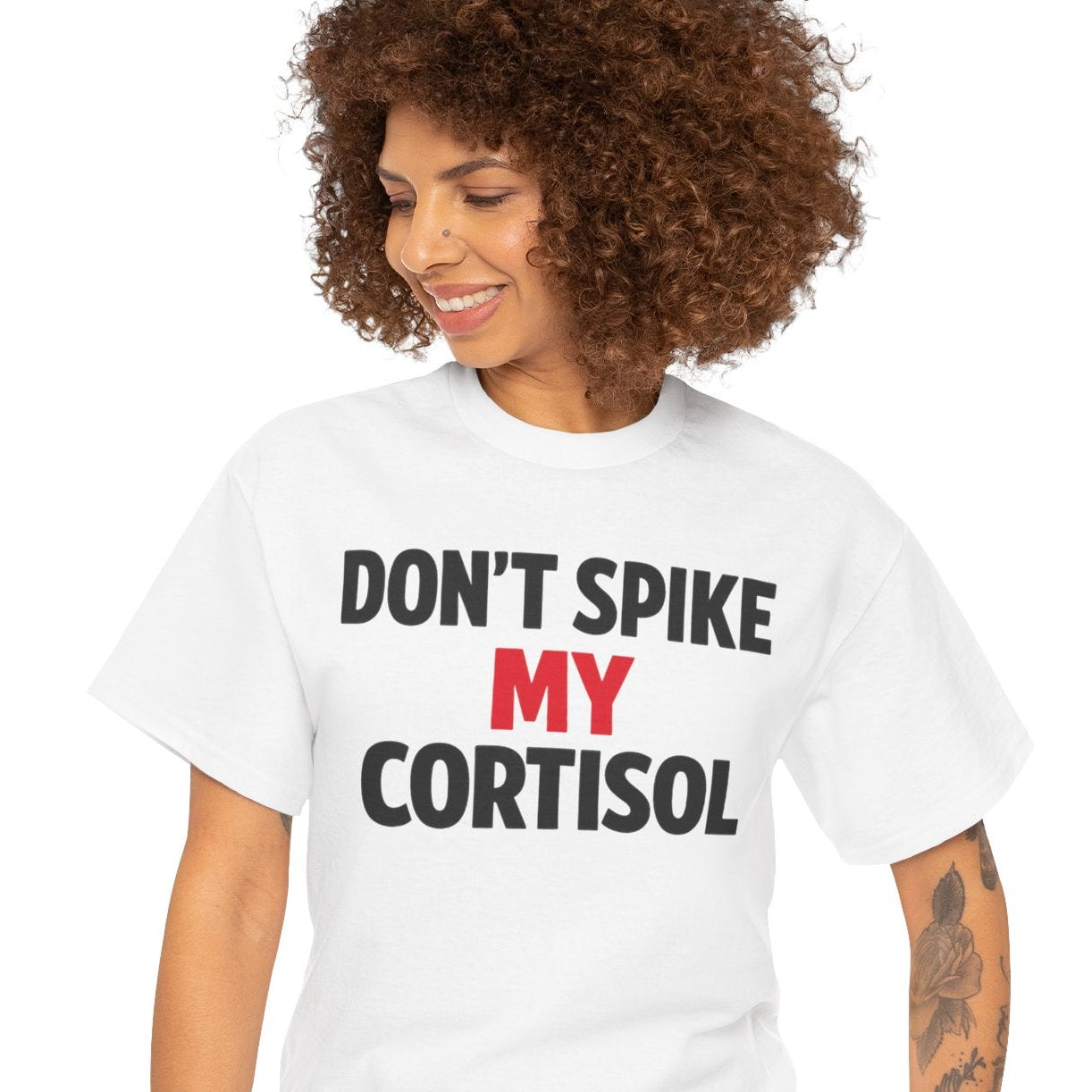 Don’t Spike My Cortisol™ – Emotionally Overstimulated Since Birth T-Shirt