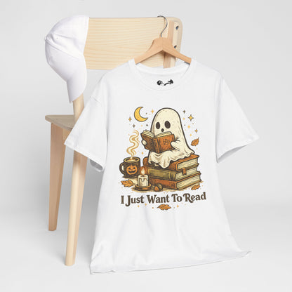 I Just Want To Read Ghost Halloween Comfortable Cotton T-Shirt