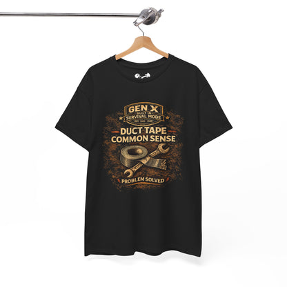 Gen X Survivor Duct Tape and Common Sense Comfortable Cotton T-Shirt