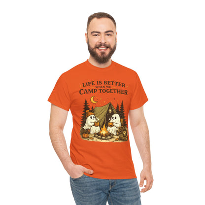 Life Is Better When We Camp Together Ghost Halloween Cotton T-Shirt