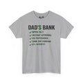 Dad's Bank Comfortable Funny Cotton T-Shirt